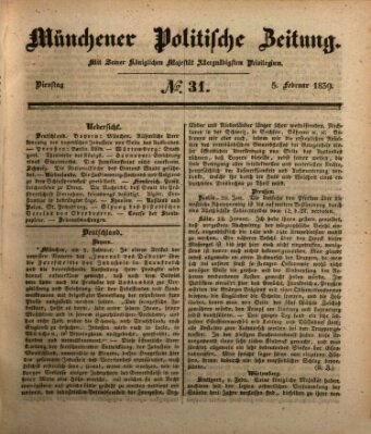 Münchener politische Zeitung (Süddeutsche Presse) Dienstag 5. Februar 1839