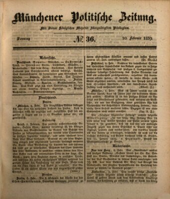 Münchener politische Zeitung (Süddeutsche Presse) Sonntag 10. Februar 1839
