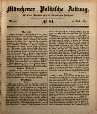 Münchener politische Zeitung (Süddeutsche Presse) Dienstag 9. April 1839