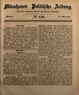 Münchener politische Zeitung (Süddeutsche Presse) Mittwoch 22. Mai 1839