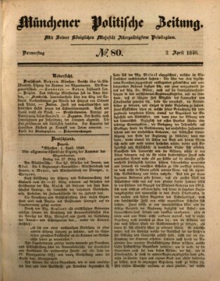 Münchener politische Zeitung (Süddeutsche Presse) Donnerstag 2. April 1840
