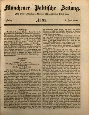 Münchener politische Zeitung (Süddeutsche Presse) Freitag 24. April 1840