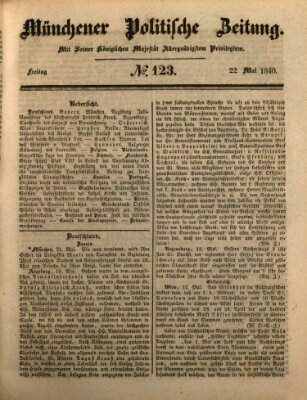 Münchener politische Zeitung (Süddeutsche Presse) Freitag 22. Mai 1840