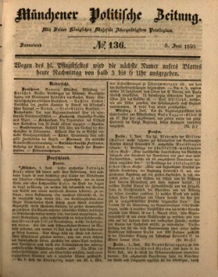 Münchener politische Zeitung (Süddeutsche Presse) Samstag 6. Juni 1840