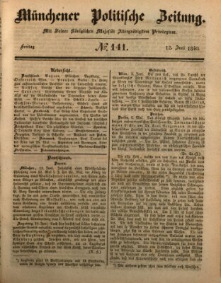 Münchener politische Zeitung (Süddeutsche Presse) Freitag 12. Juni 1840