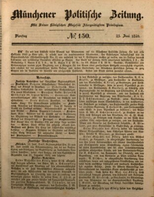 Münchener politische Zeitung (Süddeutsche Presse) Dienstag 23. Juni 1840