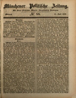 Münchener politische Zeitung (Süddeutsche Presse) Mittwoch 13. April 1842