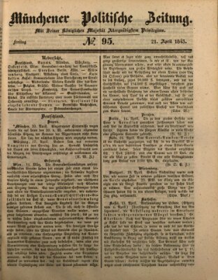 Münchener politische Zeitung (Süddeutsche Presse) Freitag 21. April 1843