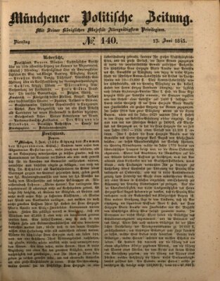 Münchener politische Zeitung (Süddeutsche Presse) Dienstag 13. Juni 1843