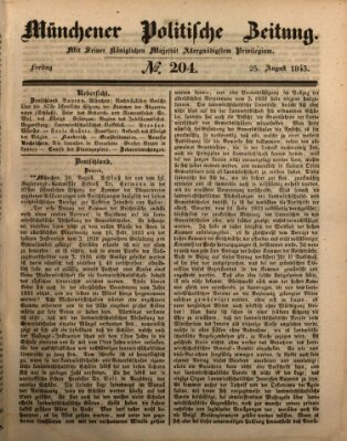 Münchener politische Zeitung (Süddeutsche Presse) Freitag 25. August 1843