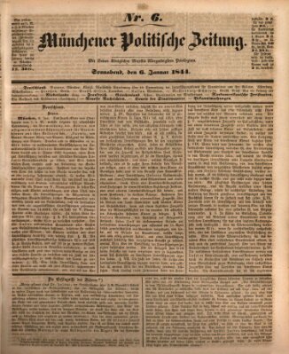 Münchener politische Zeitung (Süddeutsche Presse) Samstag 6. Januar 1844