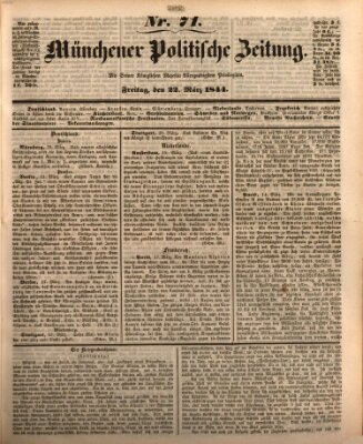 Münchener politische Zeitung (Süddeutsche Presse) Freitag 22. März 1844