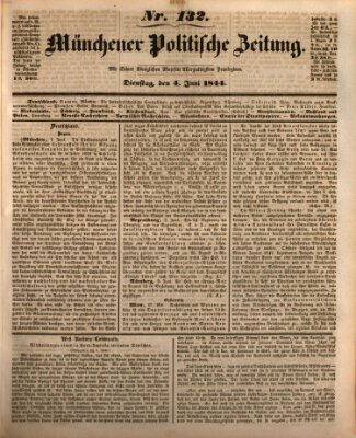 Münchener politische Zeitung (Süddeutsche Presse) Dienstag 4. Juni 1844