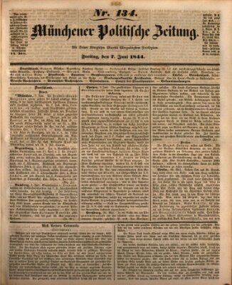 Münchener politische Zeitung (Süddeutsche Presse) Freitag 7. Juni 1844