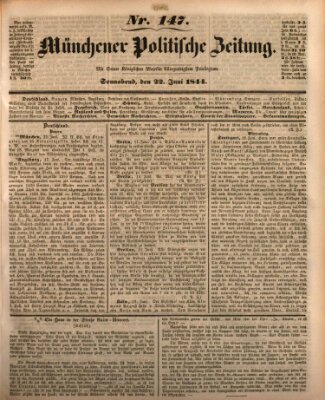 Münchener politische Zeitung (Süddeutsche Presse) Samstag 22. Juni 1844