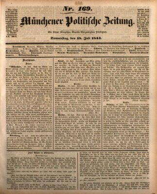 Münchener politische Zeitung (Süddeutsche Presse) Donnerstag 18. Juli 1844