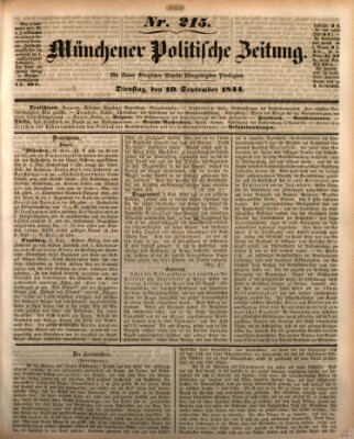 Münchener politische Zeitung (Süddeutsche Presse) Dienstag 10. September 1844