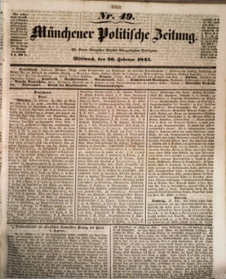 Münchener politische Zeitung (Süddeutsche Presse) Mittwoch 26. Februar 1845