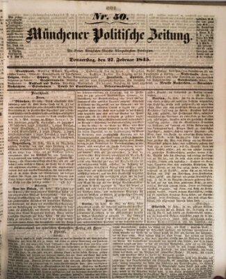 Münchener politische Zeitung (Süddeutsche Presse) Donnerstag 27. Februar 1845