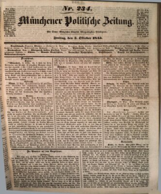 Münchener politische Zeitung (Süddeutsche Presse) Freitag 3. Oktober 1845