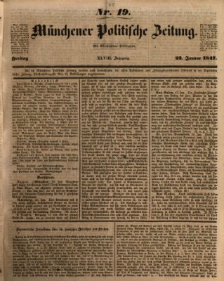 Münchener politische Zeitung (Süddeutsche Presse) Freitag 22. Januar 1847