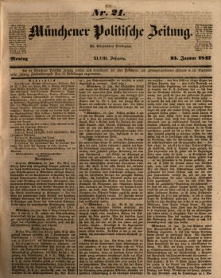 Münchener politische Zeitung (Süddeutsche Presse) Montag 25. Januar 1847