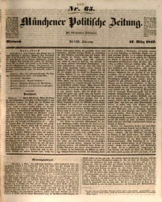 Münchener politische Zeitung (Süddeutsche Presse) Mittwoch 17. März 1847