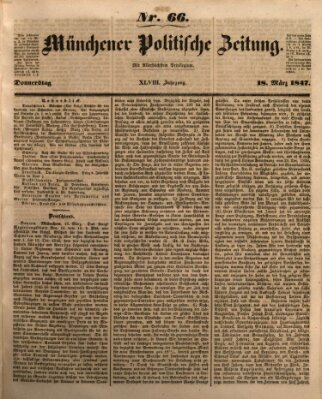 Münchener politische Zeitung (Süddeutsche Presse) Donnerstag 18. März 1847