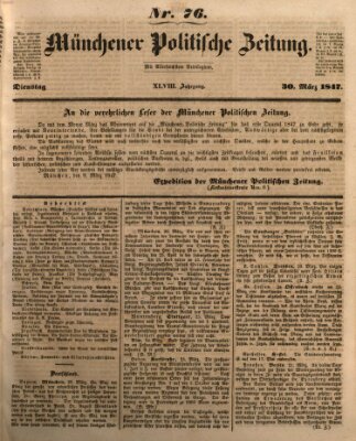 Münchener politische Zeitung (Süddeutsche Presse) Dienstag 30. März 1847