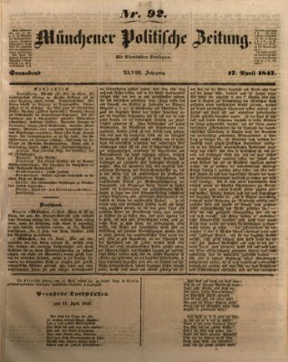 Münchener politische Zeitung (Süddeutsche Presse) Samstag 17. April 1847