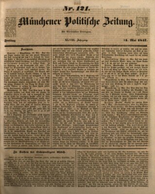 Münchener politische Zeitung (Süddeutsche Presse) Freitag 21. Mai 1847