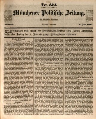 Münchener politische Zeitung (Süddeutsche Presse) Mittwoch 2. Juni 1847