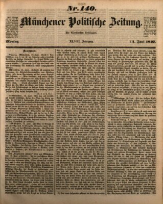 Münchener politische Zeitung (Süddeutsche Presse) Montag 14. Juni 1847