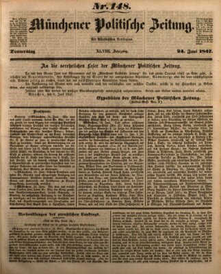 Münchener politische Zeitung (Süddeutsche Presse) Donnerstag 24. Juni 1847