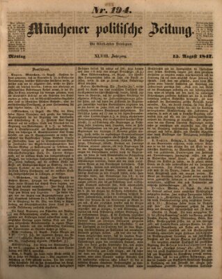 Münchener politische Zeitung (Süddeutsche Presse) Sonntag 15. August 1847