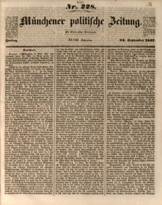 Münchener politische Zeitung (Süddeutsche Presse) Freitag 24. September 1847
