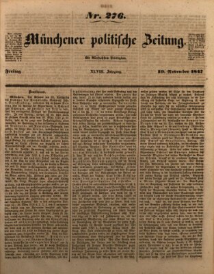 Münchener politische Zeitung (Süddeutsche Presse) Freitag 19. November 1847