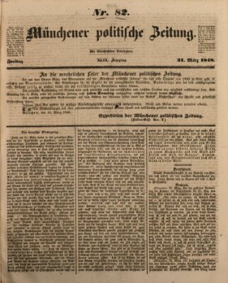 Münchener politische Zeitung (Süddeutsche Presse) Freitag 31. März 1848