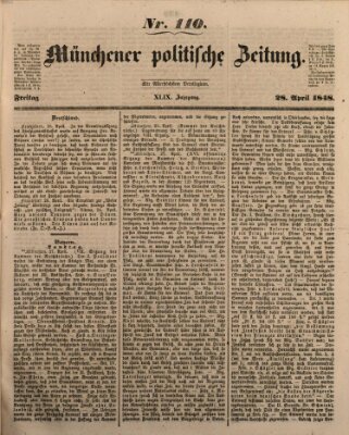 Münchener politische Zeitung (Süddeutsche Presse) Freitag 28. April 1848