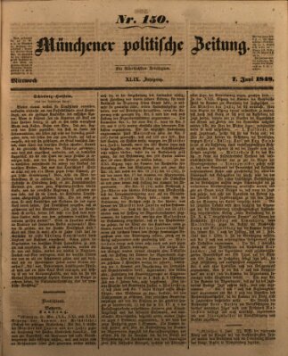 Münchener politische Zeitung (Süddeutsche Presse) Mittwoch 7. Juni 1848
