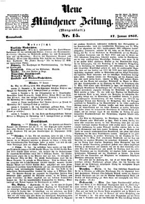 Neue Münchener Zeitung (Süddeutsche Presse) Samstag 17. Januar 1857