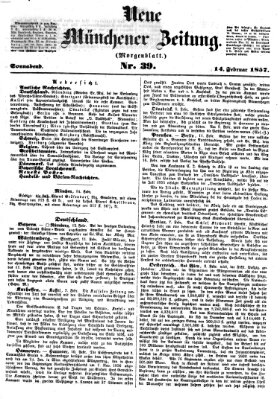 Neue Münchener Zeitung (Süddeutsche Presse) Samstag 14. Februar 1857