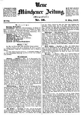 Neue Münchener Zeitung (Süddeutsche Presse) Freitag 6. März 1857