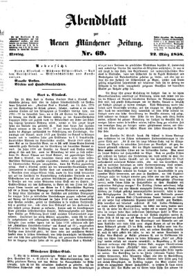 Neue Münchener Zeitung (Süddeutsche Presse) Montag 22. März 1858