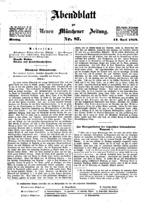 Neue Münchener Zeitung (Süddeutsche Presse) Montag 12. April 1858