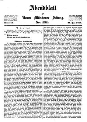 Neue Münchener Zeitung (Süddeutsche Presse) Samstag 26. Juni 1858