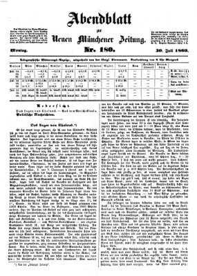 Neue Münchener Zeitung (Süddeutsche Presse) Montag 30. Juli 1860