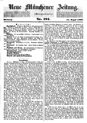 Neue Münchener Zeitung (Süddeutsche Presse) Mittwoch 15. August 1860