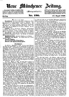 Neue Münchener Zeitung (Süddeutsche Presse) Freitag 17. August 1860