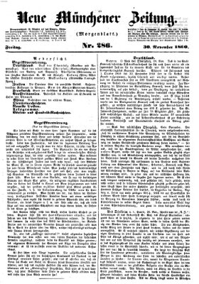 Neue Münchener Zeitung (Süddeutsche Presse) Freitag 30. November 1860